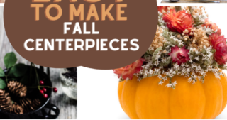 7 Easy DIY Fall Centerpieces